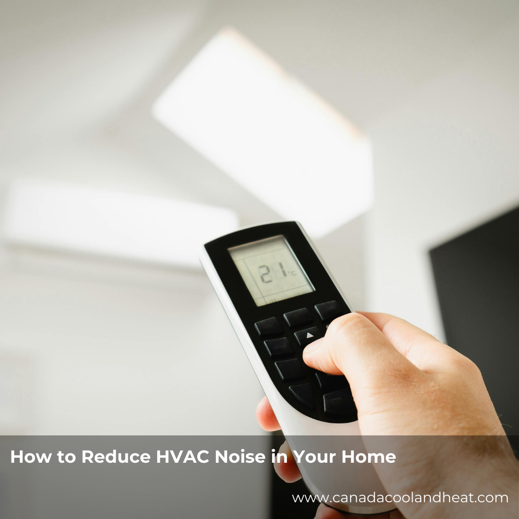 How to Reduce HVAC Noise in Your Home