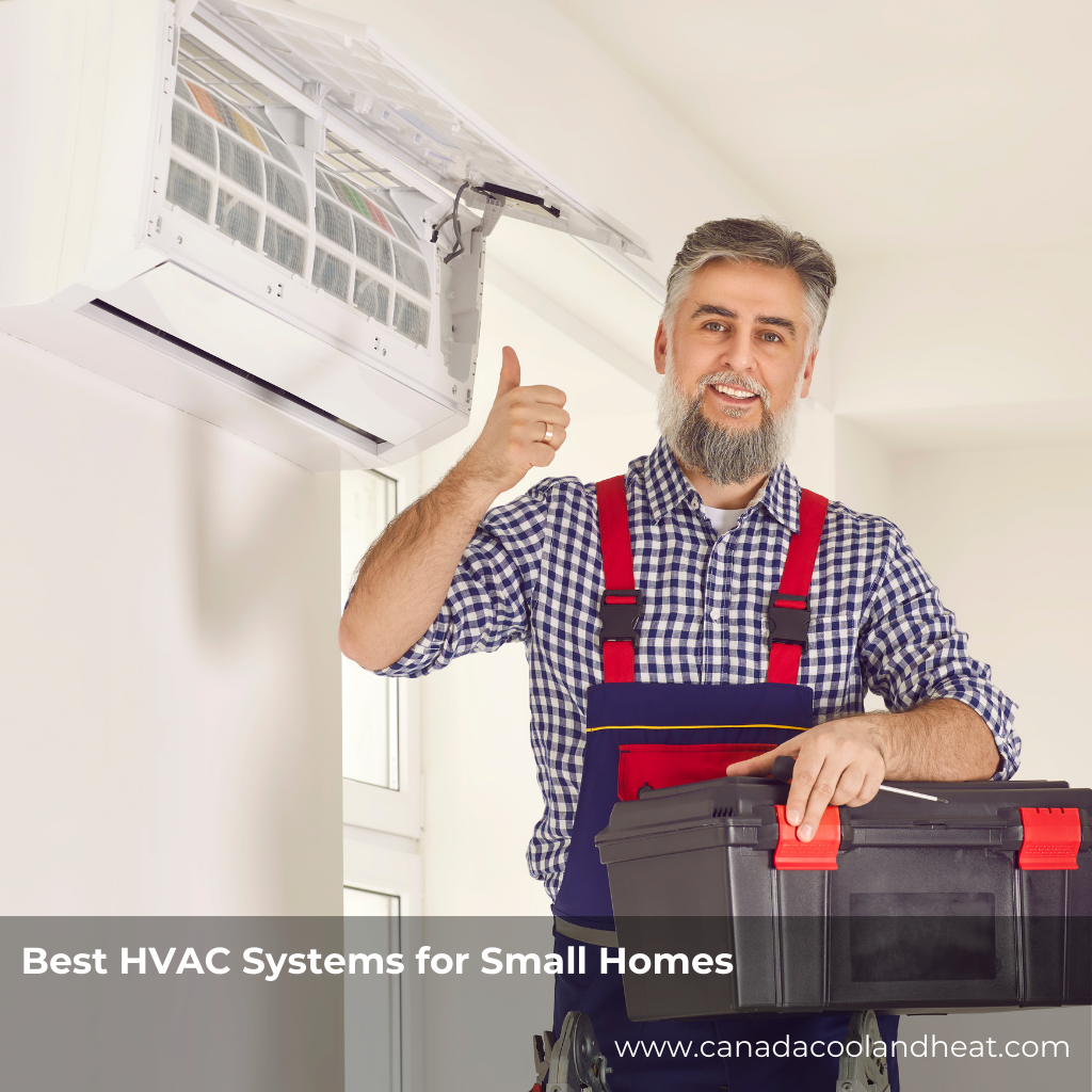 Best HVAC Systems for Small Homes