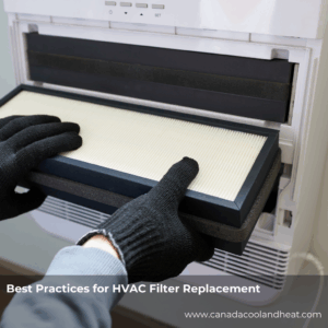 Best Practices for HVAC Filter Replacement