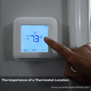 The Importance of a Thermostat Location