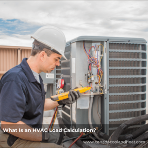 What Is an HVAC Load Calculation?